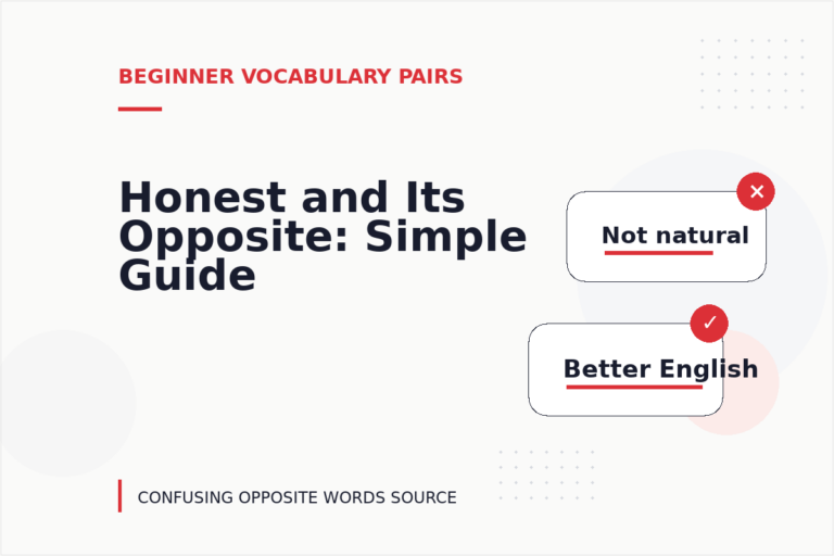 Honest and Its Opposite: Simple Guide Honest and Its Opposite: Simple Guide