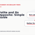 Polite and Its Opposite: Simple Guide