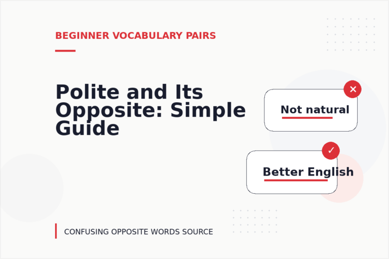 Polite and Its Opposite: Simple Guide Polite and Its Opposite: Simple Guide