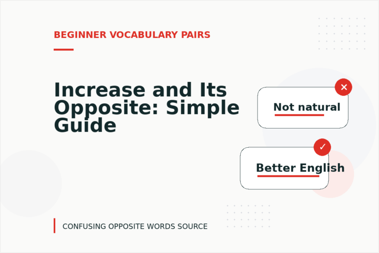 Increase and Its Opposite: Simple Guide Increase and Its Opposite: Simple Guide